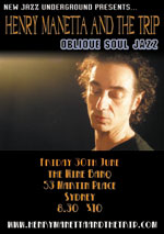 Henry Manetta and the Trip  Past Gigs Poster
